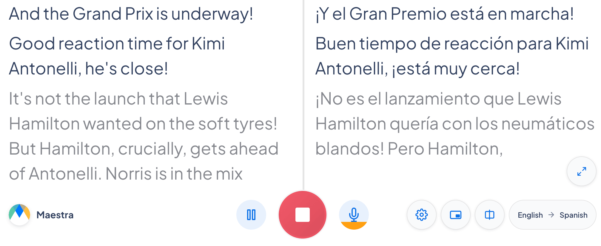 Source and translated captions update side by side as you speak.